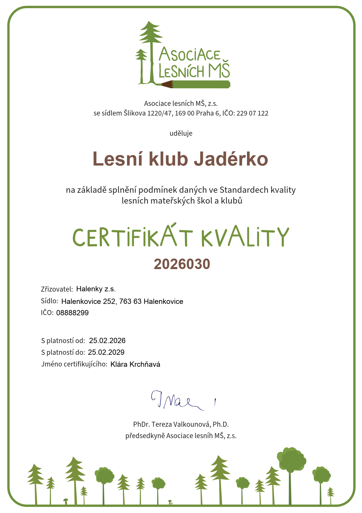 Certifikát kvality Lesního klubu Jadérko